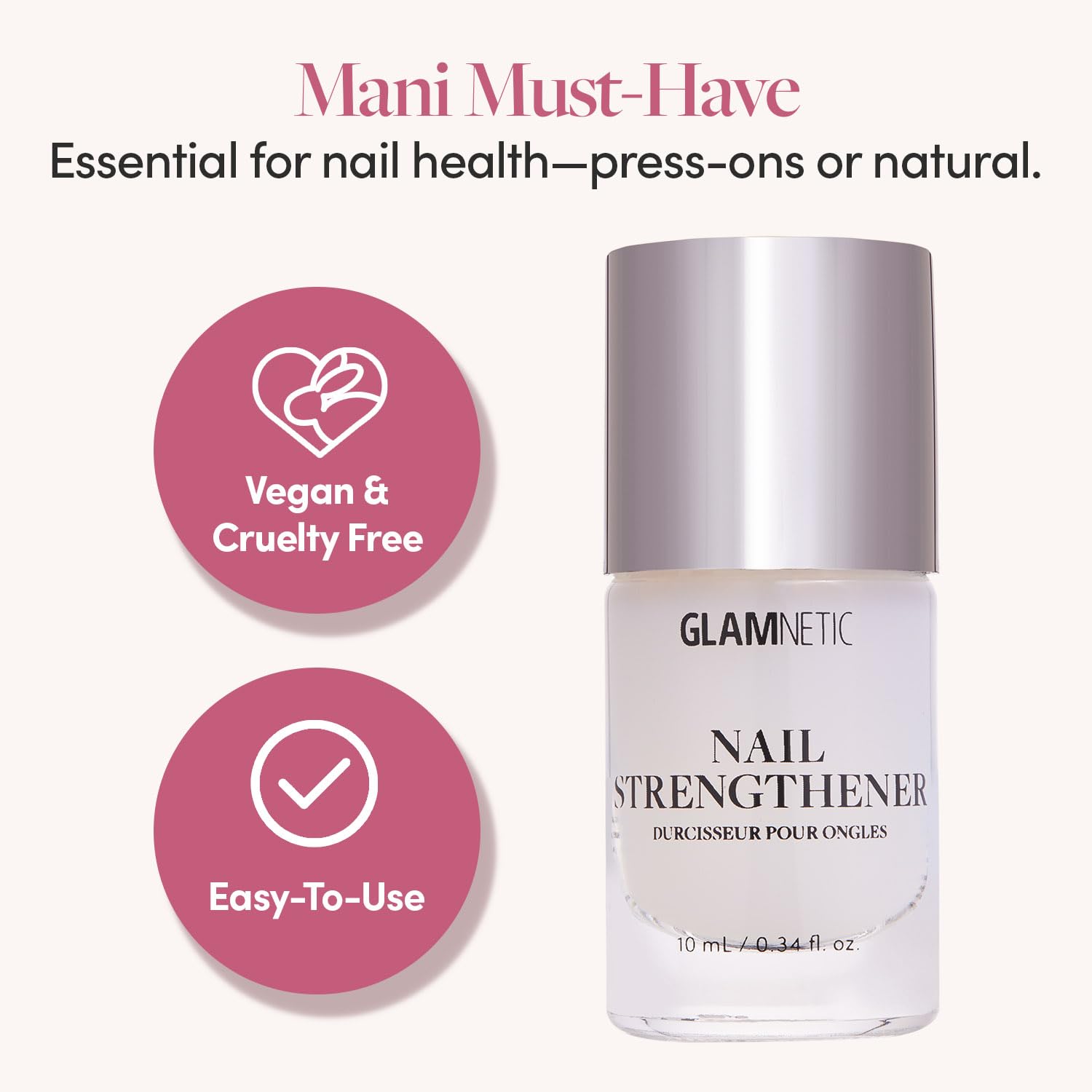 Glamnetic Nail Strengthener | Fast-Drying, Vegan Formula to Reinforce Natural Nails | Helps To Prevent Breakage & Splitting – 0.34 fl. oz